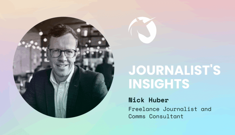 Nick Huber - Journalist Insights Black Unicorn PR