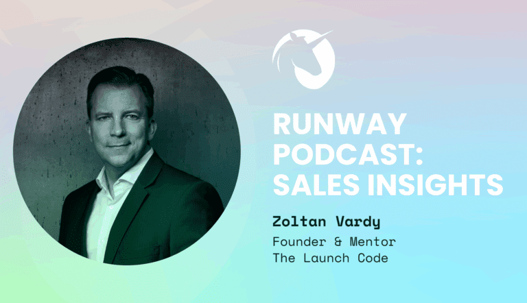 Zoltan Vardy sales insights (Runway Podcast - Black Unicorn PR)